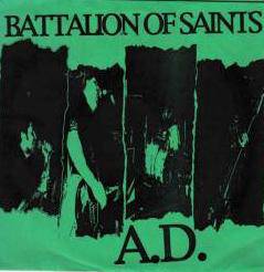 Battalion Of Saints : A.D.